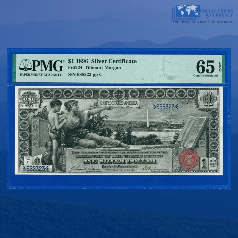 Fr.224 1896 $1 One Dollar Silver Certificate "EDUCATIONAL NOTE", PMG 65 EPQ
