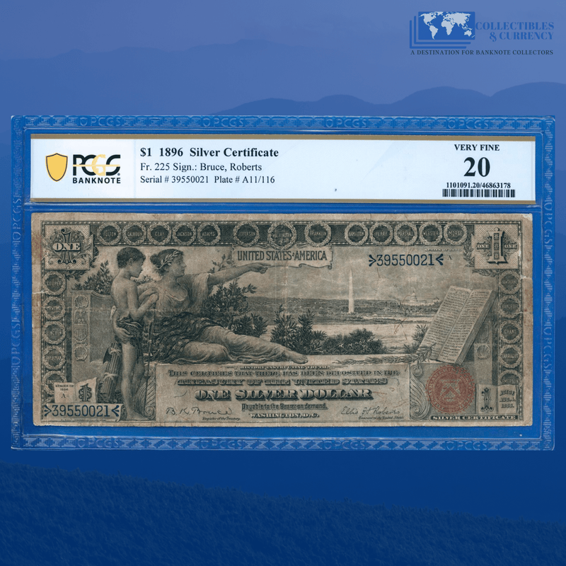 Fr.225 1896 $1 One Dollar Silver Certificate "EDUCATIONAL NOTE", PCGS 20 Comment