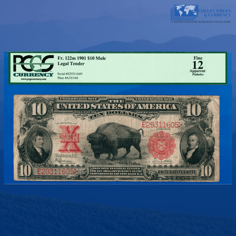 Fr.122m 1901 $10 Ten Dollars Bill Mule "BISON" Legal Tender Note, PCGS 12