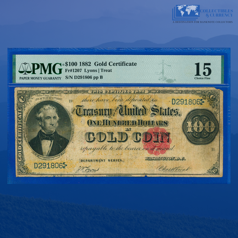 Fr.1207 1882 $100 One Hundred Dollars Gold Certificate, PMG 15 Comment