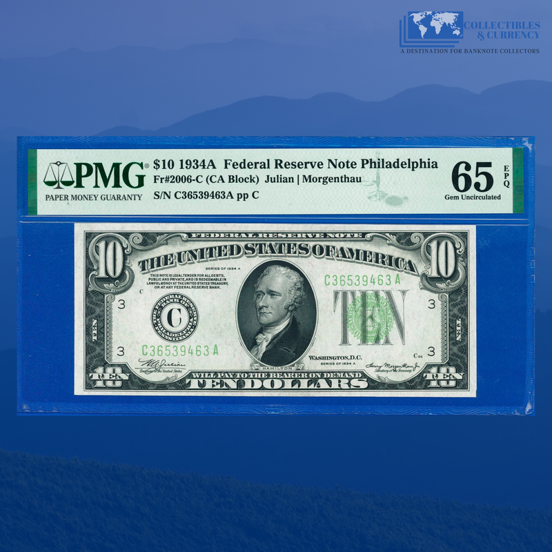 Fr.2006-C 1934A $10 Ten Dollars Federal Reserve Note Philly, PMG 65 EPQ