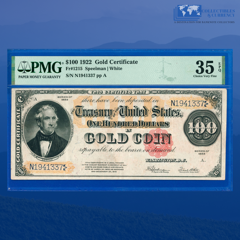 Fr.1215 1922 $100 One Hundred Dollars Gold Certificate "BENTON", PMG 35 EPQ