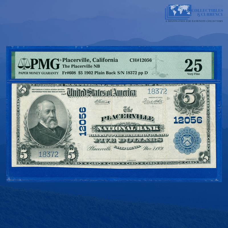 1902 Plain Back $5 The Placerville National Bank California , Charter