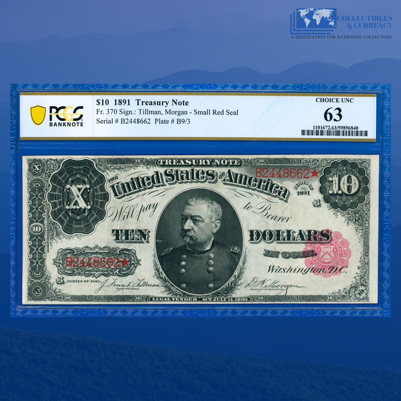 Fr.370 1891 $10 Ten Dollars Treasury Note, "PLAIN BACK", PCGS 63