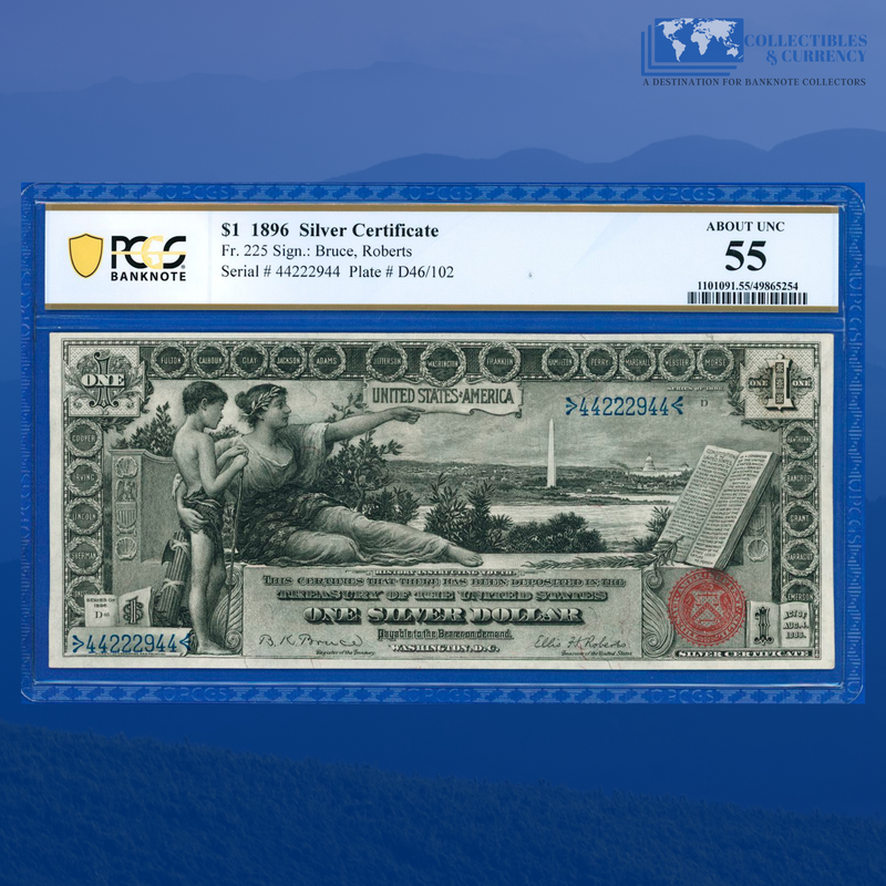 Fr.225 1896 $1 One Dollar Silver Certificate "EDUCATIONAL NOTE", PCGS 55