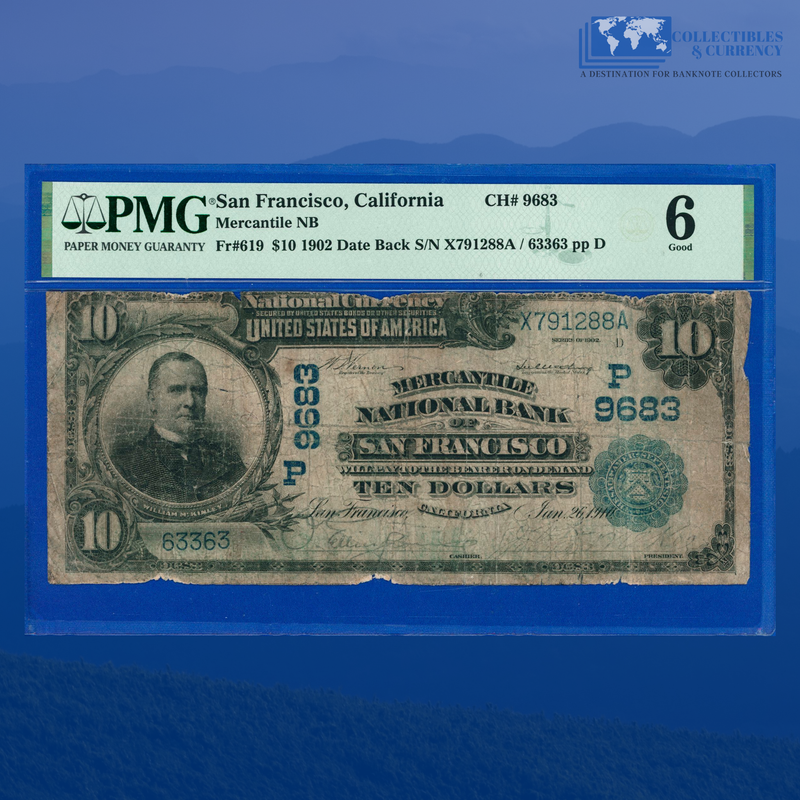 1902 Date Back $10 Mercantile National Bank Of San Francisco, CA, Charter