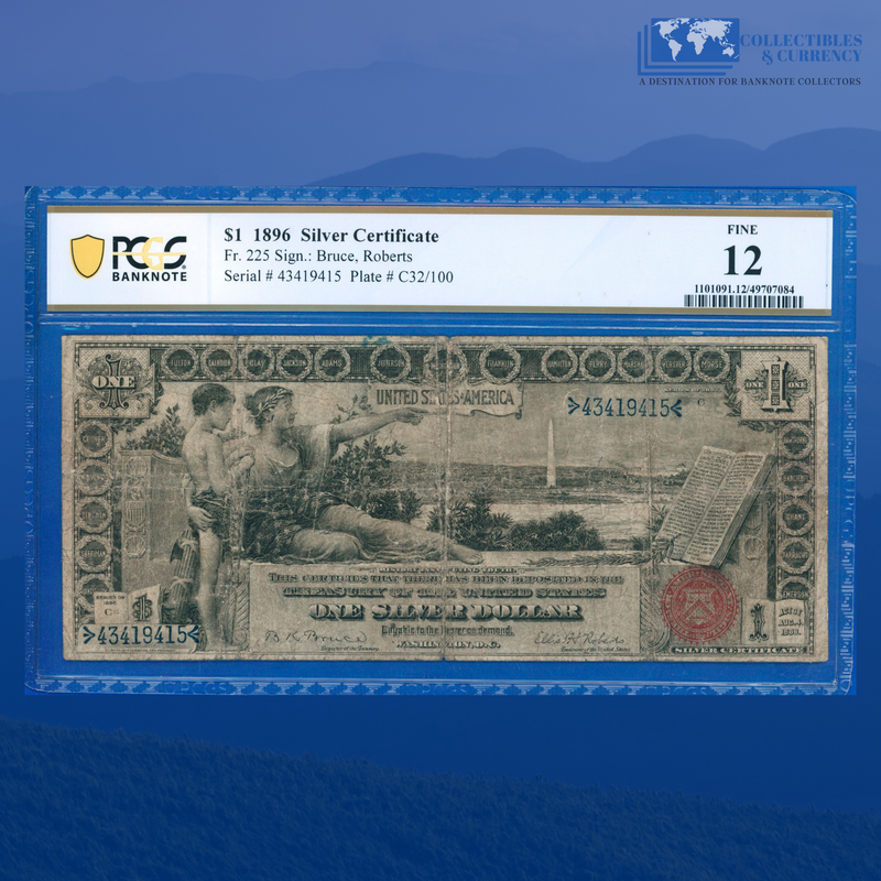 Fr.225 1896 $1 One Dollar Silver Certificate "EDUCATIONAL NOTE", PCGS 12