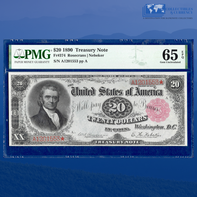 Fr.374 1890 $20 Twenty Dollars Treasury Note "ORNATE BACK", PMG 65 EPQ & Embossing