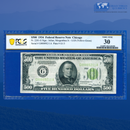 Fr.2201-G 1934 $500 Five Hundred Dollars FRN Chicago, PCGS 30 Comment