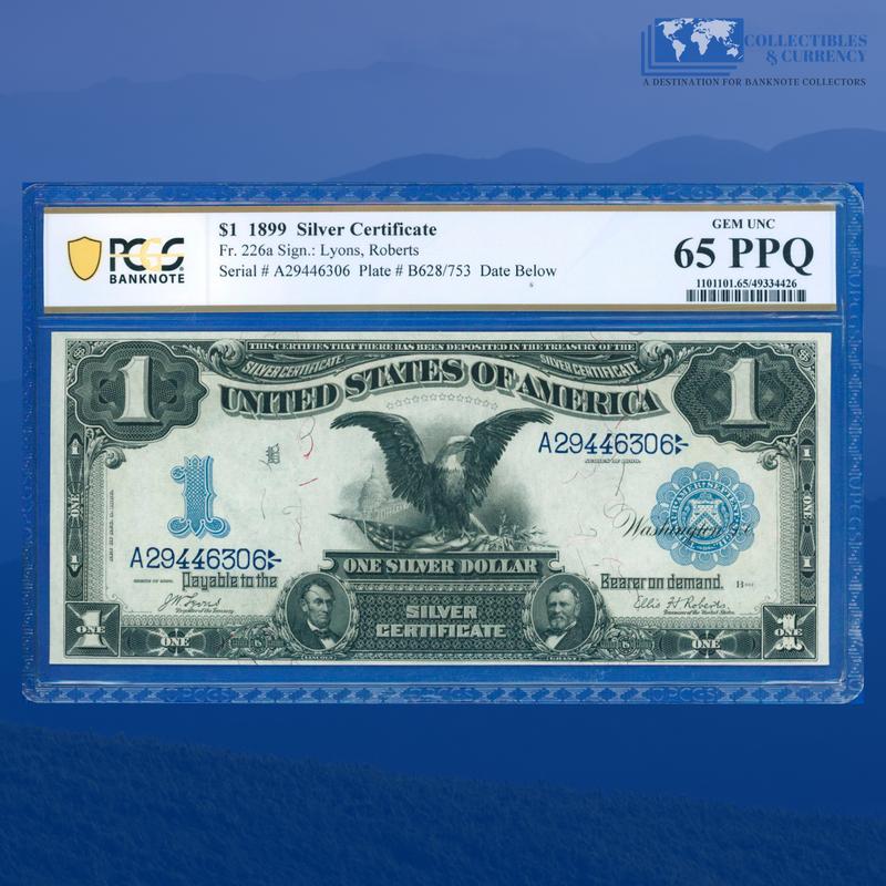 Fr.226a 1899 $1 One Dollar Silver Certificate "BLACK EAGLE", PCGS GEM 65 PPQ