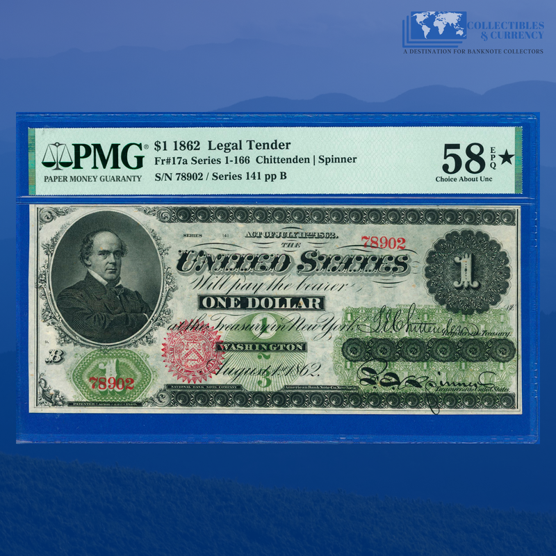 Fr.17a 1862 $1 One Dollar Legal Tender Note, PMG 58 EPQ STAR