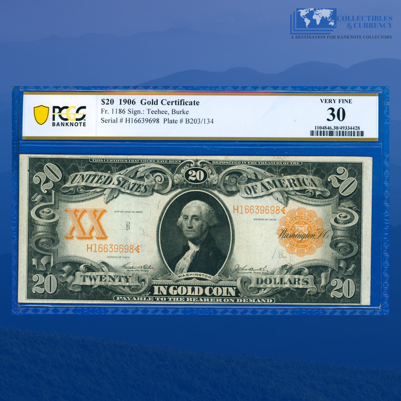 Fr.1186 1906 $20 Twenty Dollars Gold Certificate Tougher Year, PCGS 30