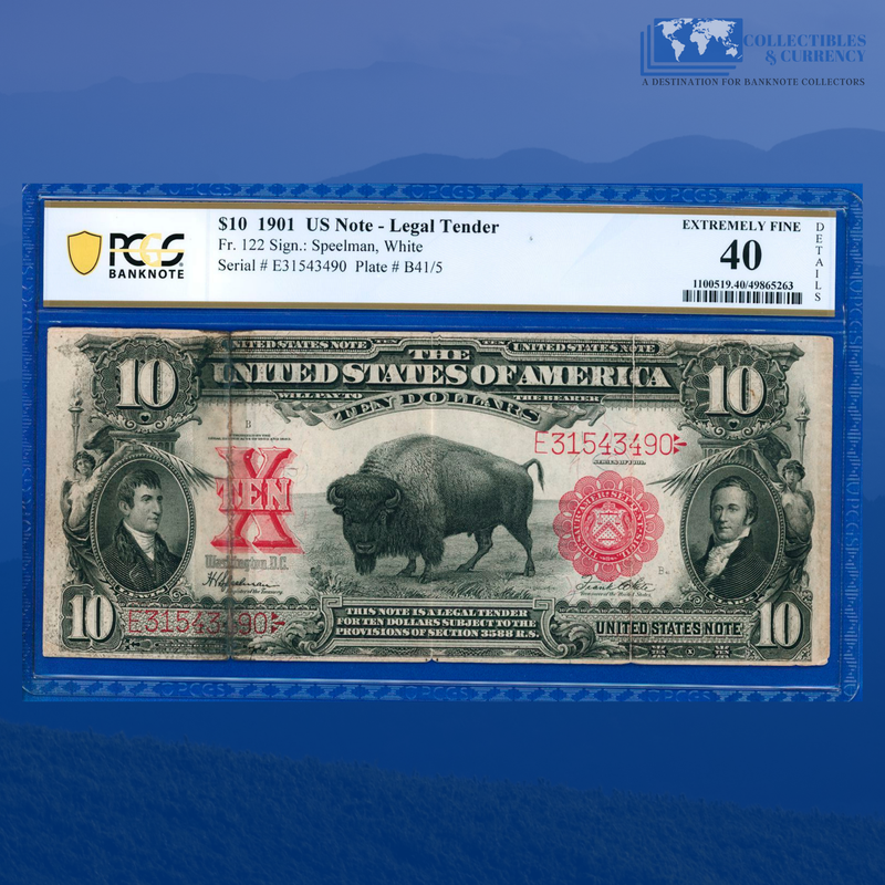 Fr.122 1901 $10 Ten Dollars "BISON" Legal Tender Note, PCGS 40 Comment