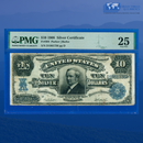 Fr.304 1908 $10 Ten Dollars Silver Certificate "TOMBSTONE", PMG 25