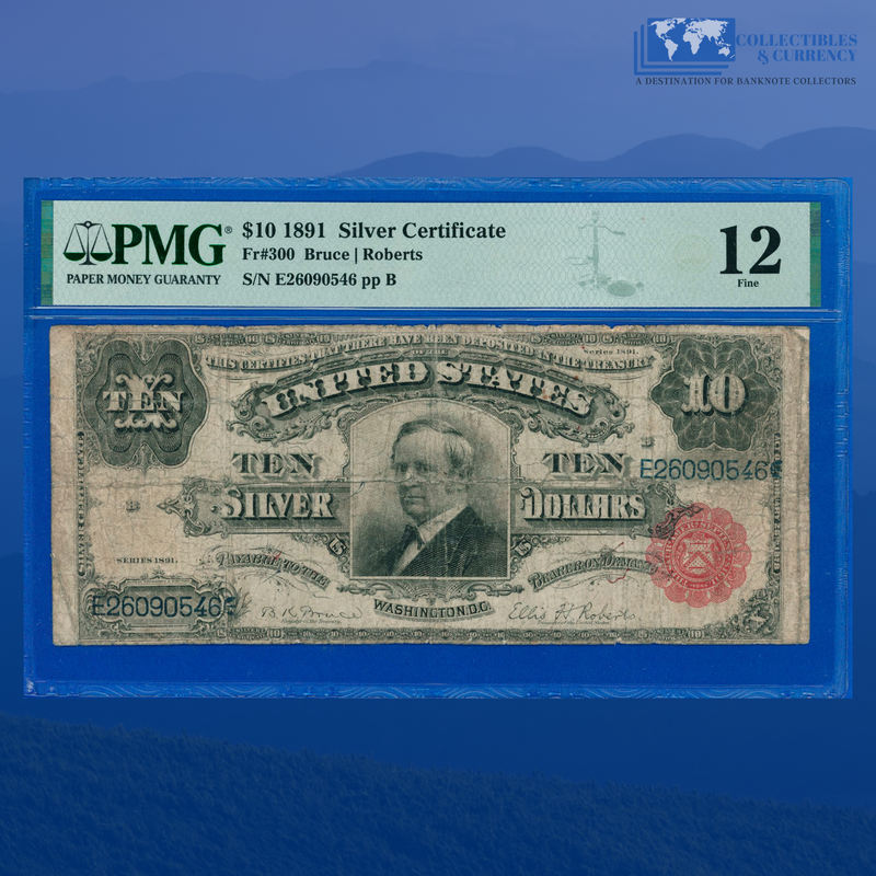 Fr.300 1891 $10 Ten Dollars Silver Certificate "TOMBSTONE", PMG 12