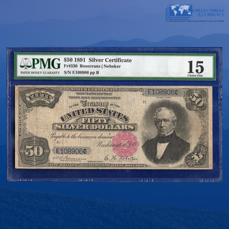 Fr.330 1891 $50 Fifty Dollars Silver Certificate "EVERETT", PMG 15