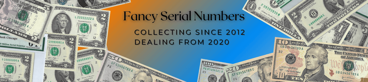 Collectibles & Currency | U.S. Rare Paper Money - Fancy Serial Numbers