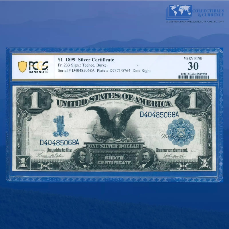 Fr.233 1899 $1 One Dollar Silver Certificate "BLACK EAGLE", PCGS 30