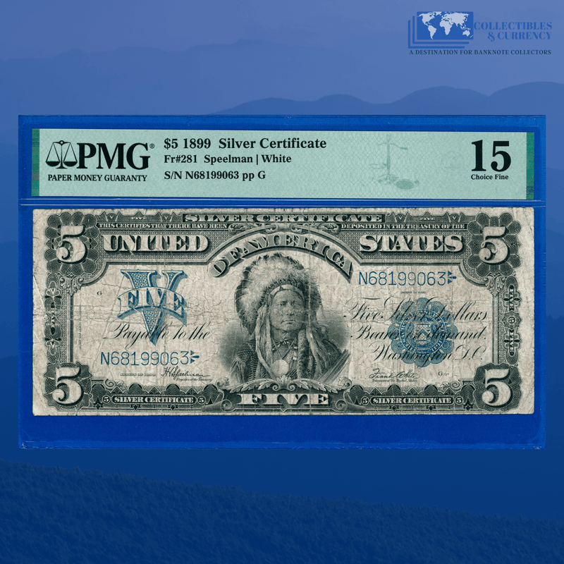 Copy of Fr.281 1899 $5 Five Dollars Silver Certificate "CHIEF NOTE", PMG 25