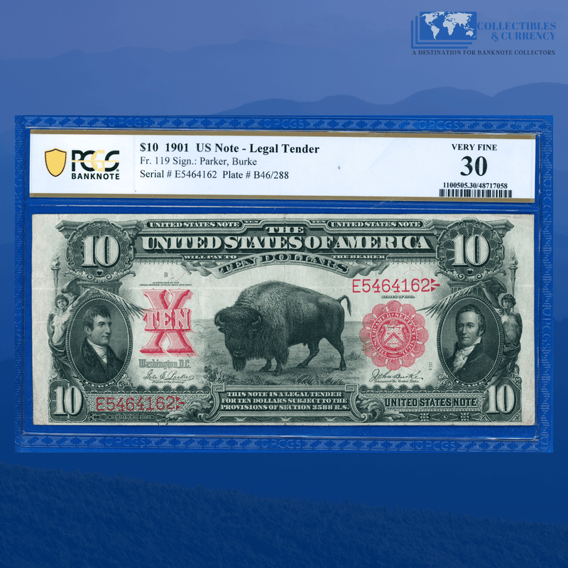 Fr.119 1901 $10 Ten Dollars "BISON" Legal Tender Note, PCGS 30