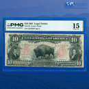 Fr.122 1901 $10 Ten Dollars "BISON" Legal Tender Note, PMG 15