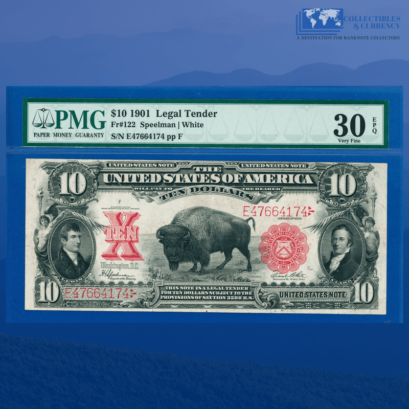 Fr.122 1901 $10 Ten Dollars "BISON" Legal Tender Note, PMG 30 EPQ