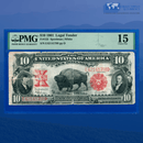 Fr.122 1901 $10 Ten Dollars Mule "BISON" Legal Tender Note, PMG 15 Comment