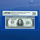 Fr.2202-G 1934 $500 Five Hundred Dollars FRN Chicago, PMG 53 Comment