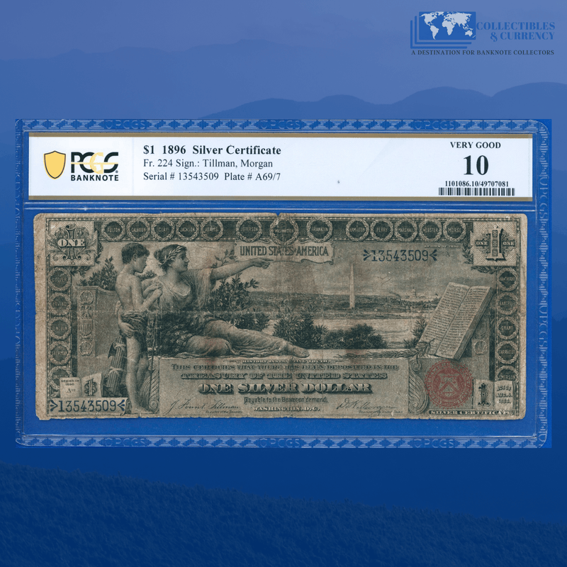 Fr.224 1896 $1 One Dollar Silver Certificate "EDUCATIONAL NOTE", PCGS 10