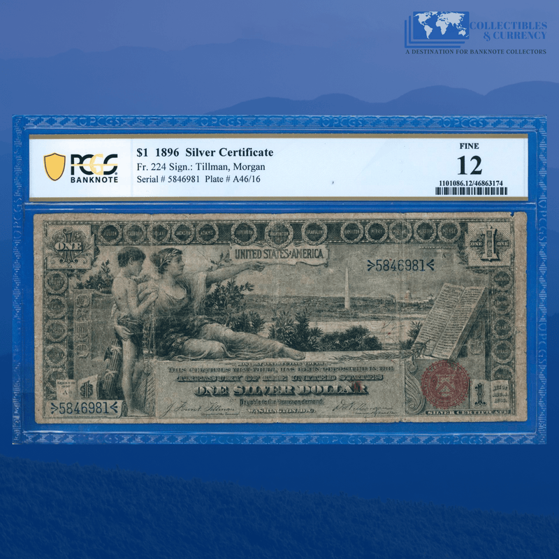 Fr.224 1896 $1 One Dollar Silver Certificate "EDUCATIONAL NOTE", PCGS 12
