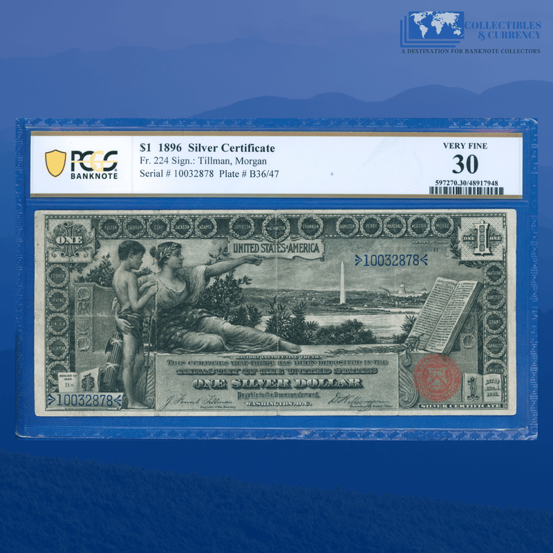 Fr.224 1896 $1 One Dollar Silver Certificate "EDUCATIONAL NOTE", PCGS 30