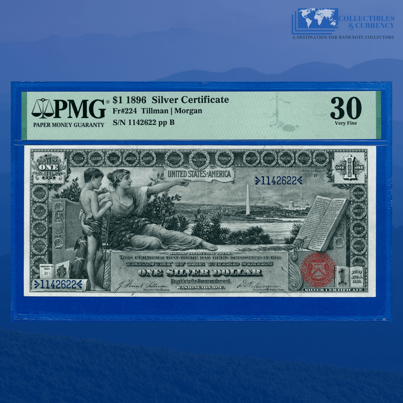 Fr.224 1896 $1 One Dollar Silver Certificate "EDUCATIONAL NOTE", PMG 30 Comment