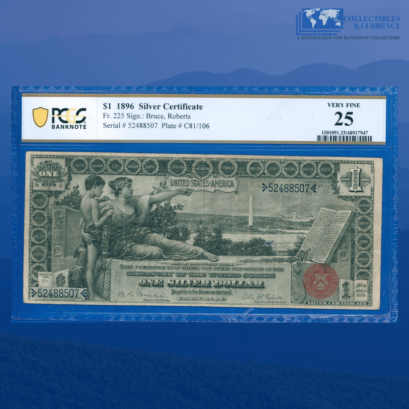 Fr.225 1896 $1 One Dollar Silver Certificate "EDUCATIONAL NOTE", PCGS 25