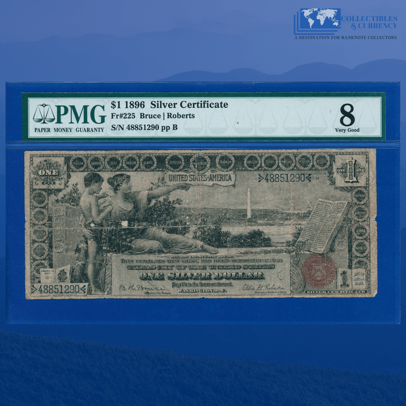 Fr.225 1896 $1 One Dollar Silver Certificate "EDUCATIONAL NOTE", PMG 8