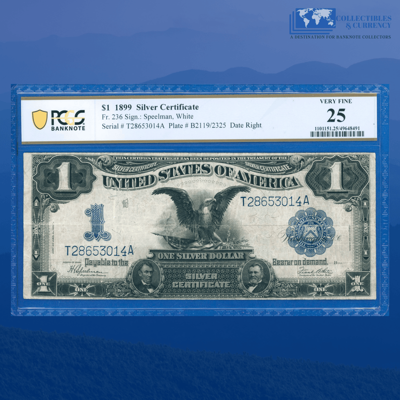 Fr.236 1899 $1 One Dollar Silver Certificate "BLACK EAGLE", PCGS 25