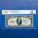 Fr.2400 1928 $10 Ten Dollars Gold Certificate, PCGS 30