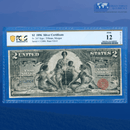Fr.247 1896 $2 Two Dollars Silver Certificate "EDUCATIONAL NOTE", PCGS 12 Comment