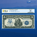Fr.279 1899 $5 Five Dollars Silver Certificate "CHIEF NOTE", PCGS 45