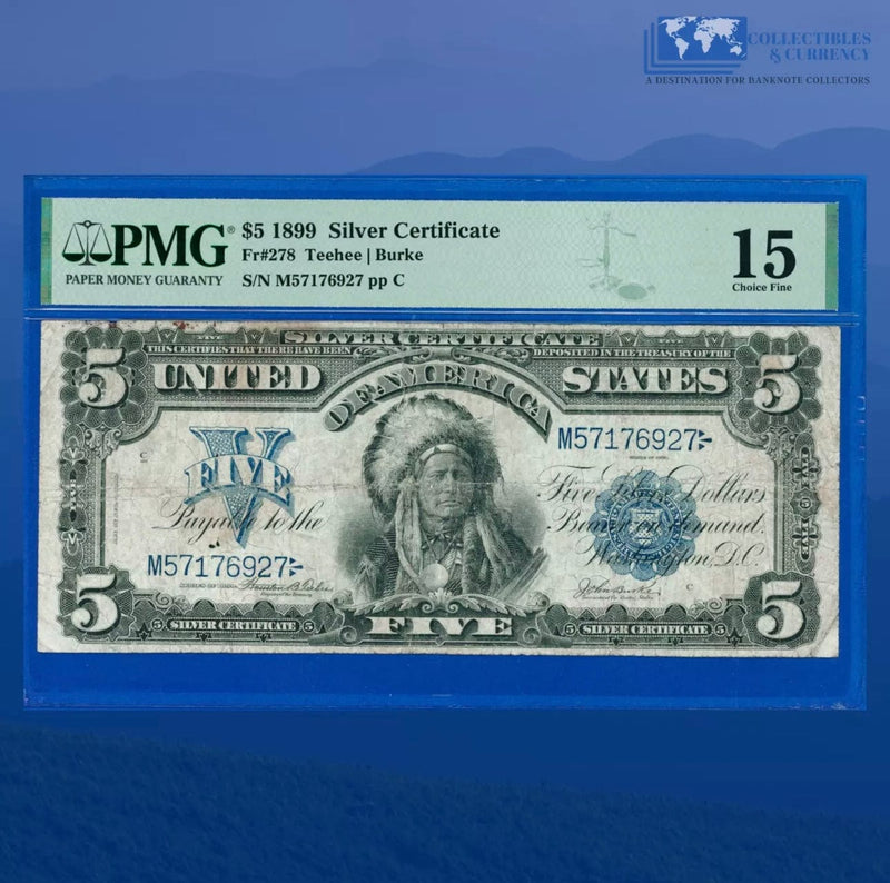 Fr.279 1899 $5 Five Dollars Silver Certificate "CHIEF NOTE", PMG 15 Comment