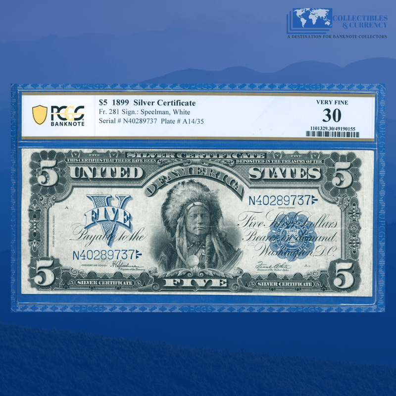 Fr.281 1899 $5 Five Dollars Silver Certificate "CHIEF NOTE", PCGS 30