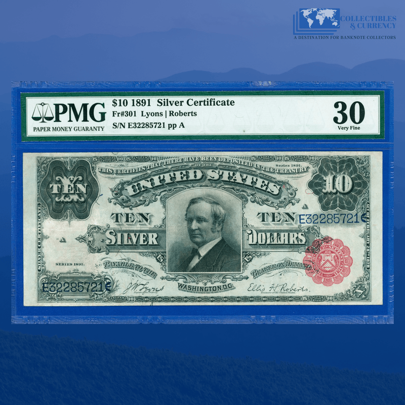 Fr.301 1891 $10 Ten Dollars Silver Certificate "TOMBSTONE", PMG 30 Comment