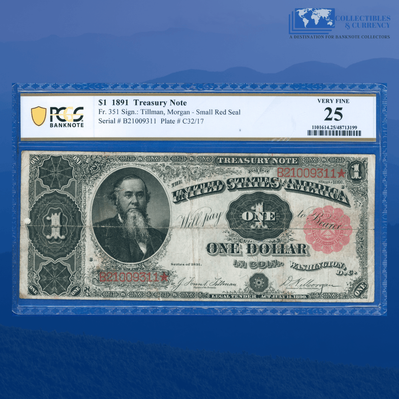 Fr.351 1891 $1 One Dollar Treasury Note "Stanton", PCGS 25 Comment