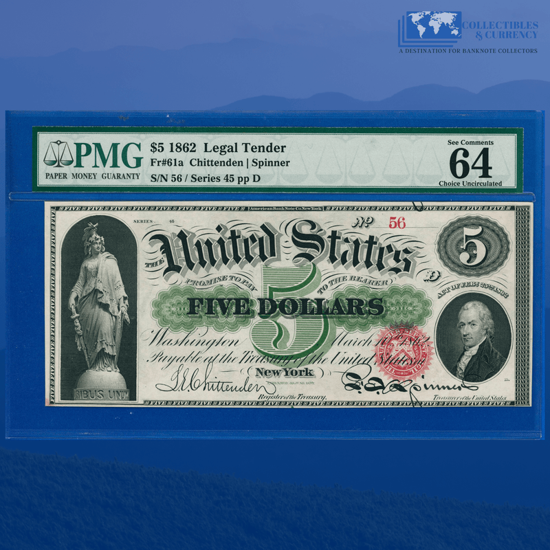 Fr.61a 1862 $5 Five Dollars Legal Tender Note, PMG 64 EPQ