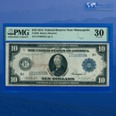 Fr.738 1914 $10 Ten Dollars FRN Minneapolis, PMG 30 Comment