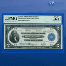 Fr.756 1918 $2 Two Dollars FRBN Philadelphia "BATTLESHIP", PMG 55 EPQ