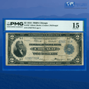 Fr.767 1918 $2 Two Dollars FRBN Chicago "BATTLESHIP", PMG 15