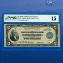 Fr.778 1918 $2 Two Dollars FRBN San Francisco "BATTLESHIP", PMG 15