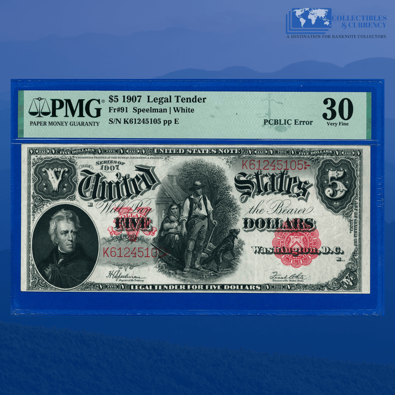 Fr.91 1907 $5 Five Dollars Bill "WOODCHOPPER" Legal Tender Note "PCBLIC", PMG 30