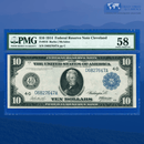 Fr.916 1914 $10 Ten Dollars FRN Cleveland, PMG 58