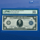 Fr.957b 1914 $10 Ten Dollars FRN San Francisco, PMG 55